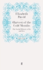 Harvest of the Cold Months : The Social History of Ice and Ices - Book