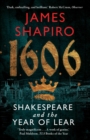 1606 : William Shakespeare and the Year of Lear - eBook