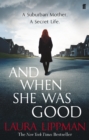And When She Was Good - Book