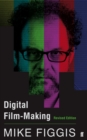Digital Film-making Revised Edition - Book