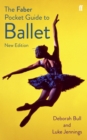 The Faber Pocket Guide to Ballet - Book