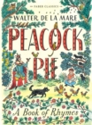 Peacock Pie : A Book of Rhymes - eBook