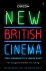 New British Cinema from 'Submarine' to '12 Years a Slave' : The Resurgence of British Film-making - Book
