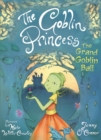 The Goblin Princess: The Grand Goblin Ball - eBook