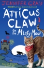 Atticus Claw On the Misty Moor - Book