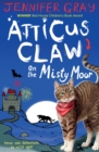 Atticus Claw On the Misty Moor - eBook
