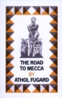 The Road to Mecca - eBook