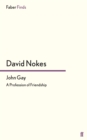 John Gay : A Profession of Friendship - Book