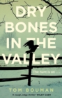 Dry Bones in the Valley - eBook