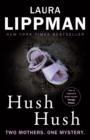 Hush Hush : A Tess Monaghan Novel - eBook