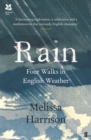 Rain : Four Walks in English Weather - Book
