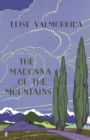 The Madonna of The Mountains - Book