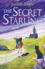 The Secret Starling : 'An Absolute Joy of a Read.' Emma Carroll - eBook
