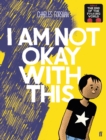 I Am Not Okay With This - eBook