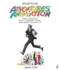Adventures in Animation : How I Learned Who I Learned From and What I Did with It - Book