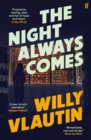 The Night Always Comes - eBook
