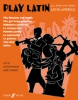 Play Latin (Alto Saxophone) - Book