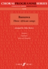 Banuwa: Three African Songs - Book