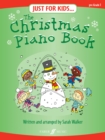 Just for Kids : The Christmas Piano Book - Book