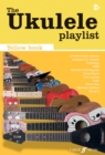 The Ukulele Playlist: Yellow Book - Book