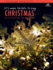 It's never too late to sing: Christmas - Book