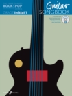 The Faber Graded Rock & Pop Series Guitar Songbook: Initial – Grade 1 - Book