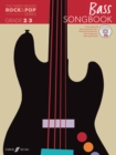 The Faber Graded Rock & Pop Series Bass Songbook: Grades 2-3 - Book