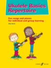 Ukulele Basics Repertoire - Book