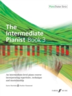 The Intermediate Pianist Book 3 - Book