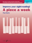 Improve your sight-reading! A piece a week Piano Grade 5 - Book