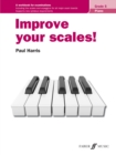 Improve your scales! Piano Grade 5 - Book