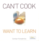 Can't Cook Want to Learn - Book