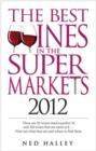 Best Wines in the Supermarkets 2012 - eBook
