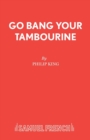 Go Bang Your Tambourine - Book