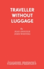 Traveller without Luggage - Book