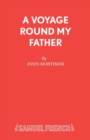 A Voyage Round My Father - Book