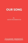 Our Song - Book