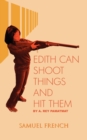 Edith Can Shoot Things And Hit Them - Book