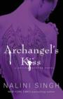 Archangel's Kiss : A dark, intense and smouldering sexy read - eBook