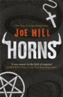 Horns : The darkly humorous horror that will have you questioning everyone you know - Book