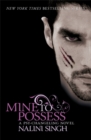 Mine to Possess : Book 4 - Book