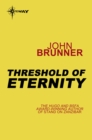 Threshold of Eternity - eBook