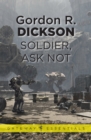 Soldier, Ask Not : The Childe Cycle Book 3 - eBook