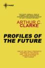 Profiles Of The Future - eBook