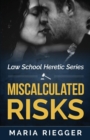 Miscalculated Risks - Book