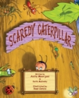 Scaredy Caterpillar - Book