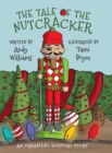The Tale of the Nutcracker : An Ornament Hospital Story - Book