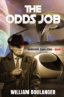 The Odds Job : Galbraith Case Files - Book 1 - Book