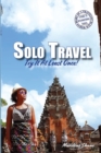 Solo Travel : Try It At Least Once! - Book
