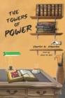 The Towers of Power : The Antichrists / Scrolls 1-8 - Book
